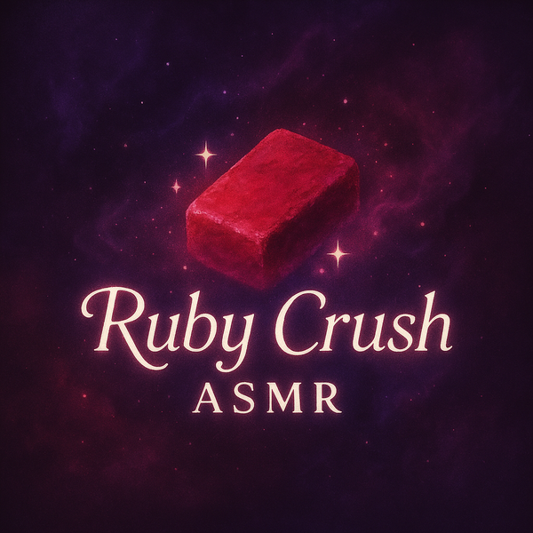 RubyCrushASMR